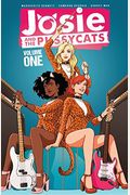 Josie And The Pussycats Vol. 1