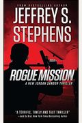 Rogue Mission: A Jordan Sandor Thriller