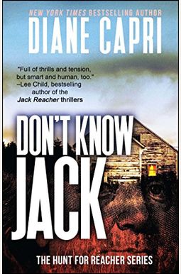 Don't Know Jack: The Hunt for Jack Reacher Series Don't Know Jack: The Hunt for Jack Reacher Series