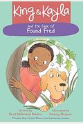 King & Kayla And The Case Of Found Fred