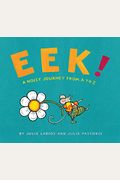 Eek!: A Noisy Journey from A to Z