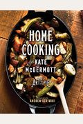Home Cooking with Kate McDermott