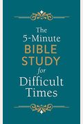 5-Minute Bible Study For Difficult Times