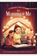 3-Minute Devotions For Mommy And Me