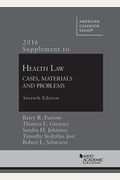 Supplement To Health Law: Cases, Materials And Problems (American Casebook Series)