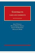 Contracts, Cases And Comments (University Casebook Series)