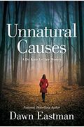 Unnatural Causes: A Dr. Katie Leclair Mystery