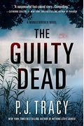 The Guilty Dead: A Monkeewrench Novel