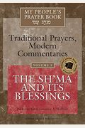 My People's Prayer Book Vol 1: The Sh'ma And Its Blessings