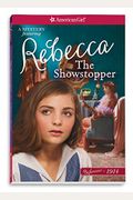 The Showstopper: A Rebecca Mystery (Americangirl Beforever 1914: Rebecca Mystery)