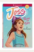 Joss: Touch The Sky (Girl Of The Year)