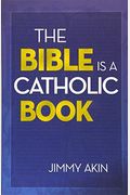 Bible Is A Catholic Book