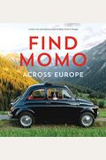 Find Momo Across Europe: Another Hide-And-Seek Photography Book