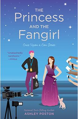 The Princess And The Fangirl: A Geekerella Fairytale The Princess And The Fangirl: A Geekerella Fairytale