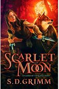 Scarlet Moon (Children Of The Blood Moon, Book 1)