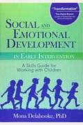 Social And Emotional Development In Early Intervention