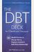 The Dbt Deck For Clients And Therapists: 101 Mindful Practices To Manage Distress, Regulate Emotions & Build Better Relationships