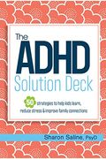 The Adhd Solution Deck: The Adhd Solution Deck