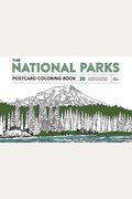 The National Parks Postcard Coloring Book: 20 Colorable Postcards Of America's National Parks