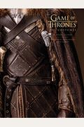 Game of Thrones: The Costumes, the Official Book from Season 1 to Season 8
