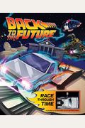 Back to the Future: Race Through Time