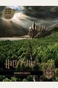 Harry Potter: Film Vault: Volume 6: Hogwarts Castle