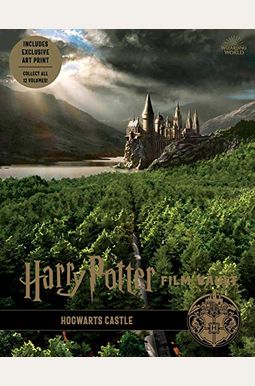 Harry Potter: Film Vault: Volume 6: Hogwarts Castle Harry Potter: Film Vault: Volume 6: Hogwarts Castle