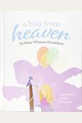 A Hug From Heaven