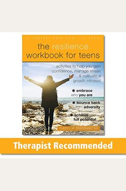 Buy The Resilience Workbook For Teens: Activities To Help You Gain ...