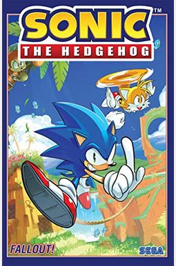 Sonic The Hedgehog, Vol. 1: Fallout! Sonic The Hedgehog, Vol. 1: Fallout!