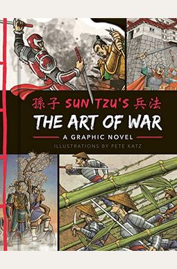 The Art Of War: A Graphic Novel The Art Of War: A Graphic Novel