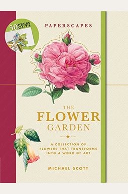 Paperscapes: The Flower Garden Paperscapes: The Flower Garden