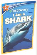 Discovery Leveled Readers: I Am a Shark Level 2