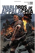 Warlords of Appalachia, 1