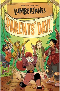 Lumberjanes Vol. 10: Parents' Day Lumberjanes Vol. 10: Parents' Day