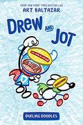 Drew And Jot: Dueling Doodles