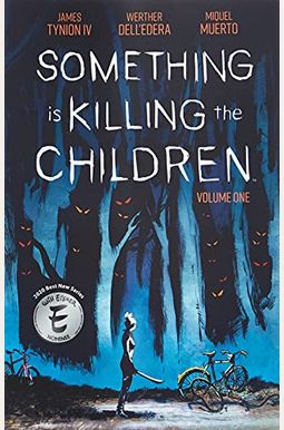 Something Is Killing The Children Vol. 1 Something Is Killing The Children Vol. 1