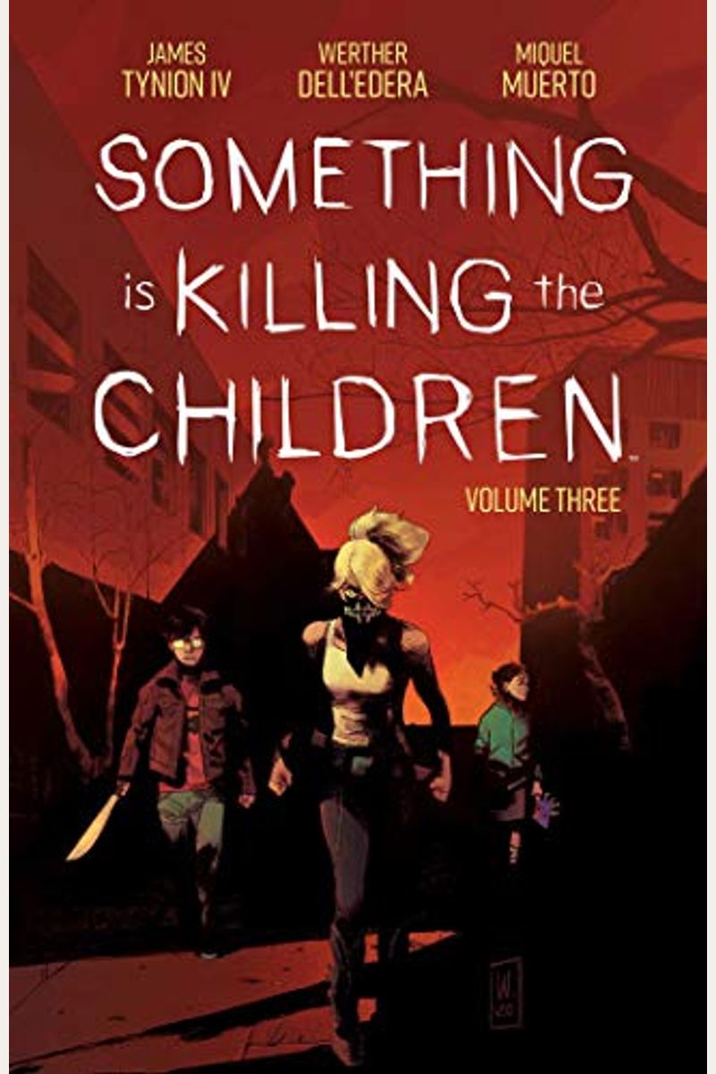 Something Is Killing The Children Vol. 3