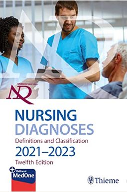 NANDA International Nursing Diagnoses: Definitions & Classification, 2021-2023 NANDA International Nursing Diagnoses: Definitions & Classification, 2021-2023