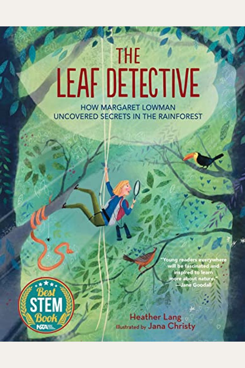 The Leaf Detective: How Margaret Lowman Uncovered Secrets In The Rainforest
