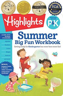 Summer Big Fun Workbook Bridging Grades P & K Summer Big Fun Workbook Bridging Grades P & K