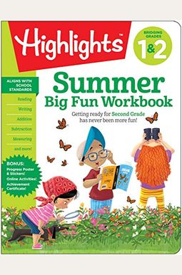 Summer Big Fun Workbook Bridging Grades 1 & 2 Summer Big Fun Workbook Bridging Grades 1 & 2