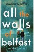 All The Walls Of Belfast