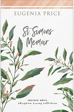 St. Simons Memoir St. Simons Memoir
