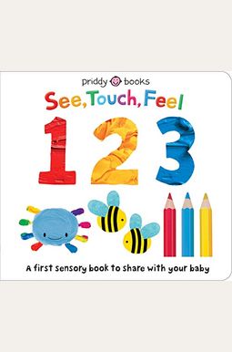 See Touch Feel: 123 See Touch Feel: 123