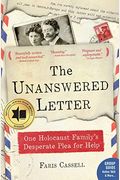 The Unanswered Letter: One Holocaust Family's Desperate Plea for Help