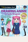 Drawing Anime from Simple Shapes: Character Design Basics for All Ages