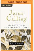 Jesus Calling, 365 Devotions With Real-Life Stories, With Full Scriptures