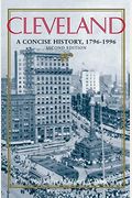 Cleveland: A Concise History, 1796-1990