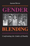 Gender Blending: Confronting the Limits of Duality (A Midland Book)